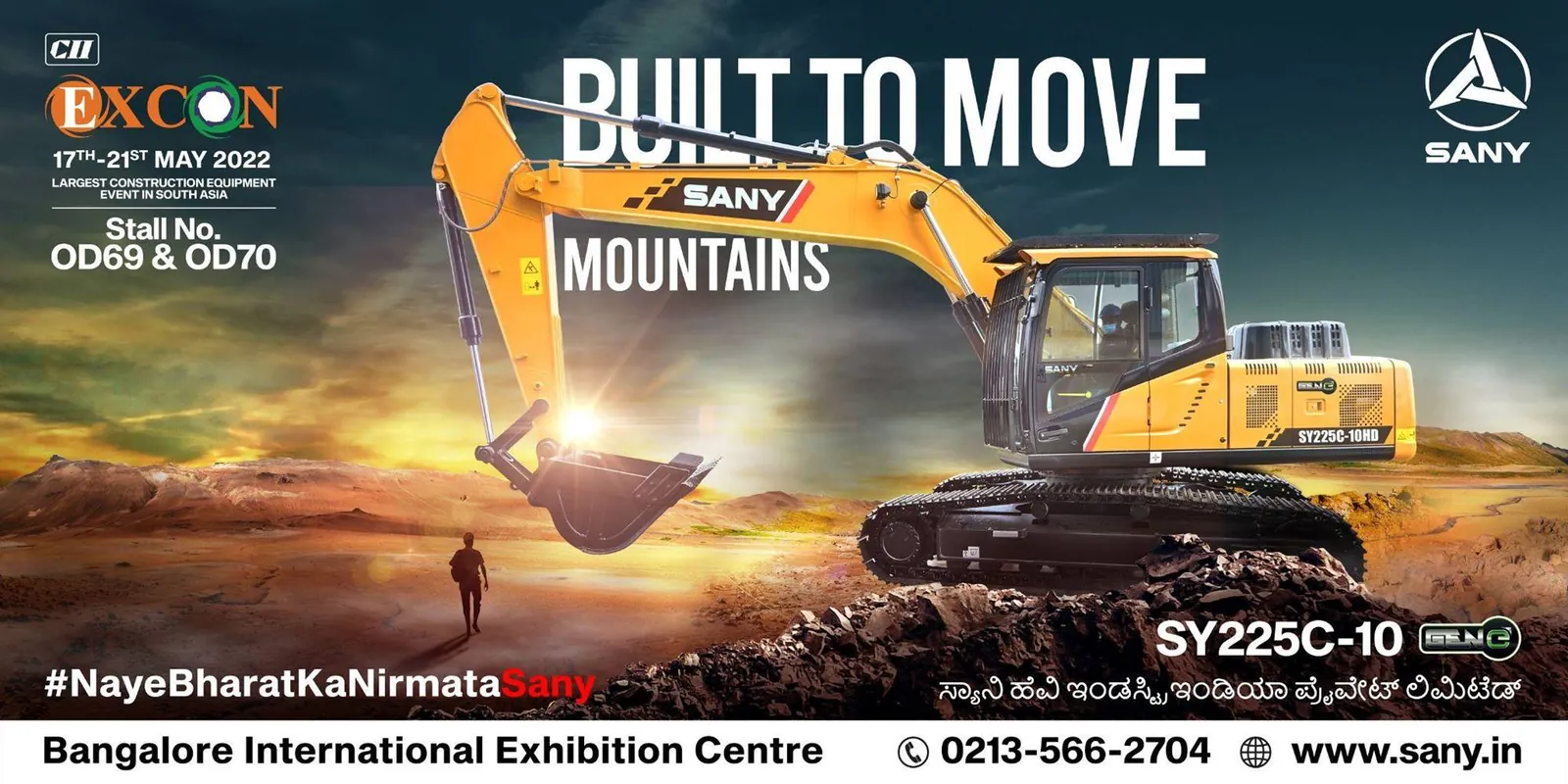 SANY outdoor ad: an excavator on a mountain under the line 'Built to move mountains', made for the EXCON exhibition
