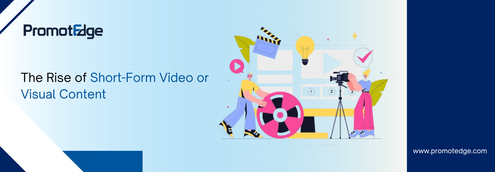 Short-Form Video Content