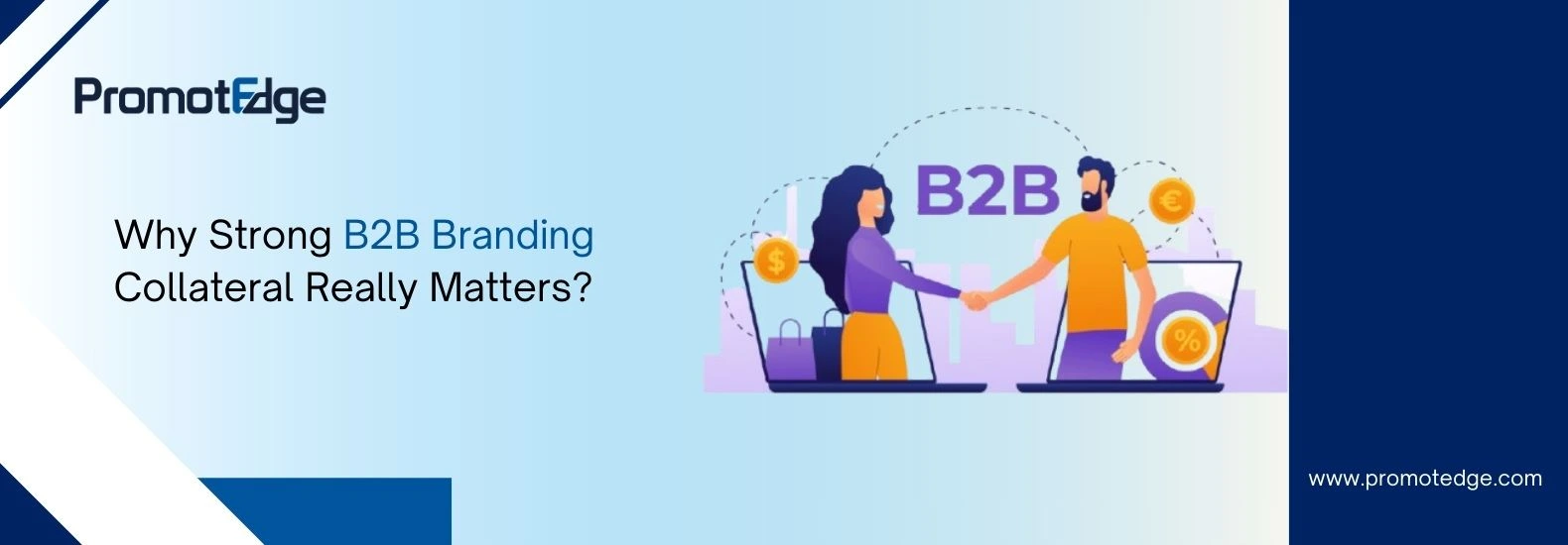 Why B2B Branding Collateral Matters