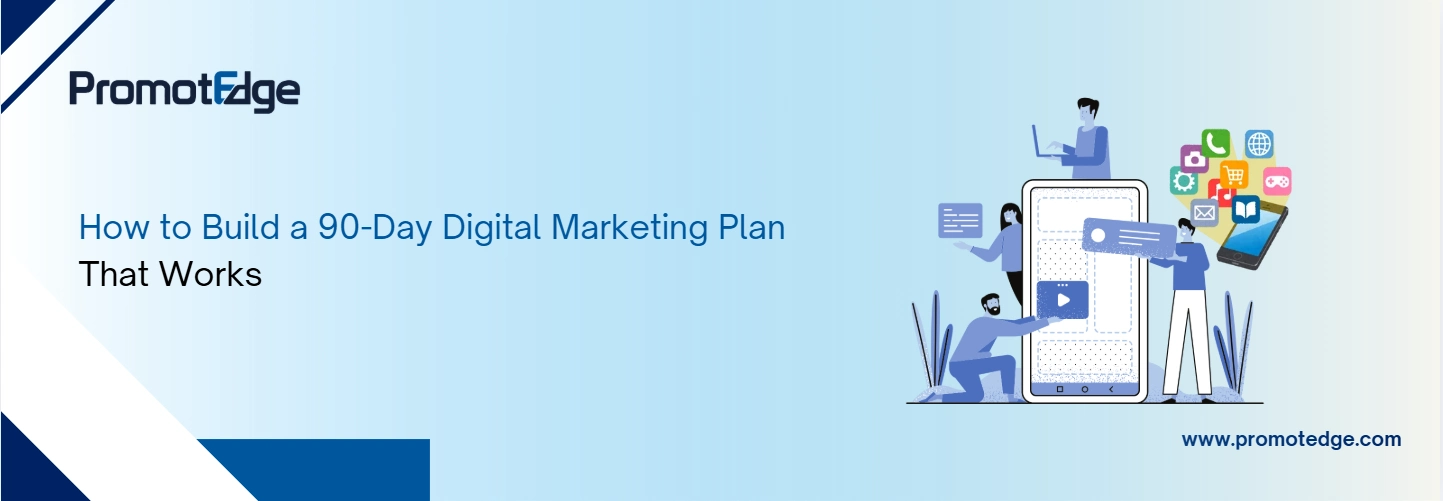90 Days Digital Marketing Plan