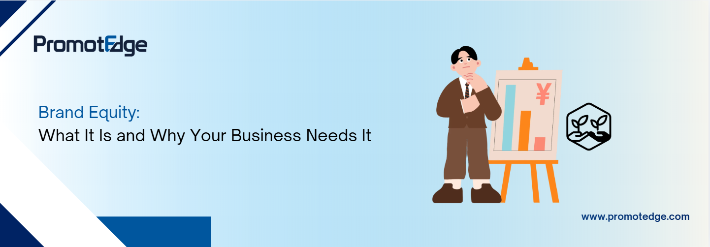 Brand Equity Business Overview