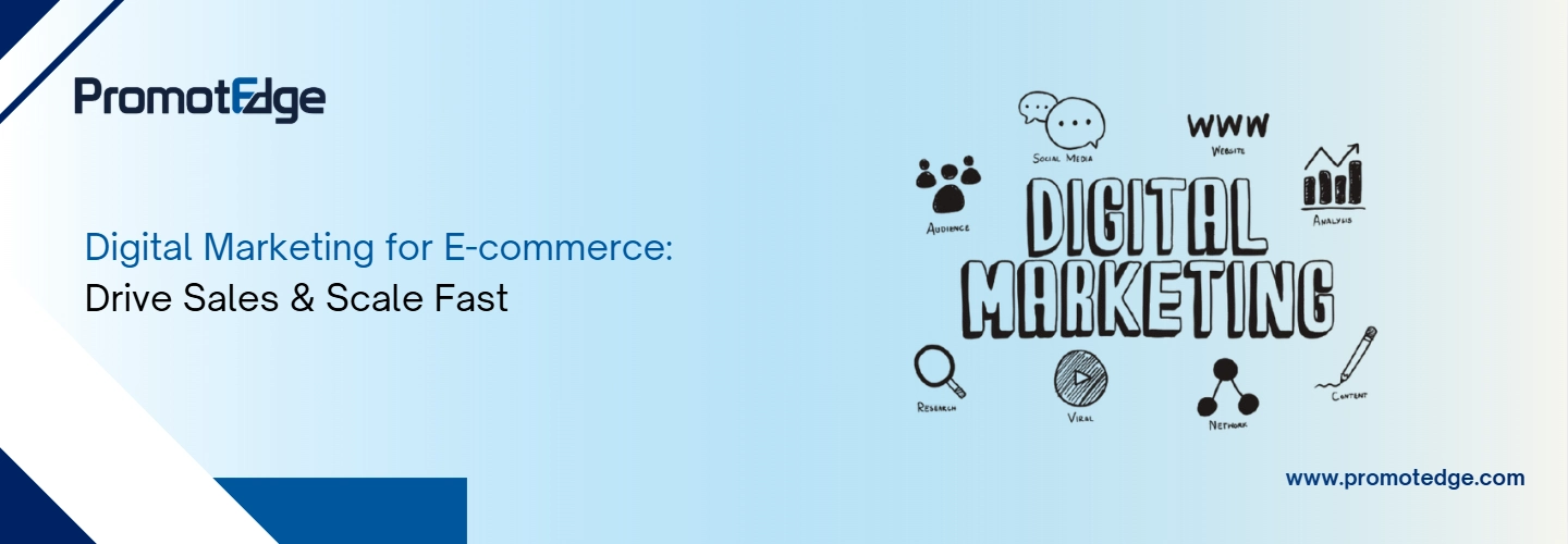 Digital Marketing for E-commerce Guide