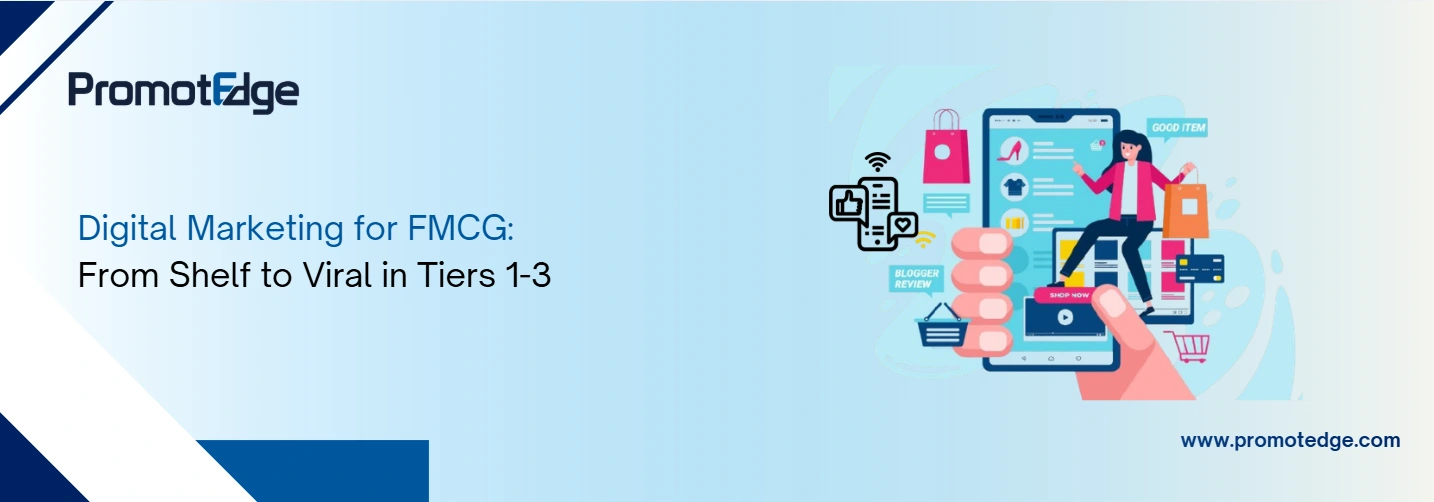 Digital Marketing for FMCG Business