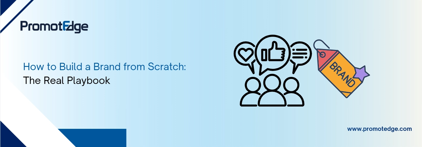 Build a Brand From Scratch