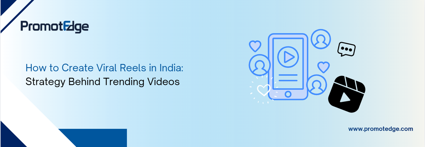 Viral Reels Strategy for India
